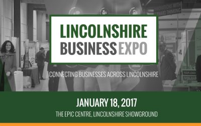 Lincolnshire Business Expo – Connecting Businesses across Lincolnshire – January 18th 2017